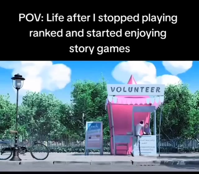 POV: Life after | stopped playing ranked and started enjoying story games