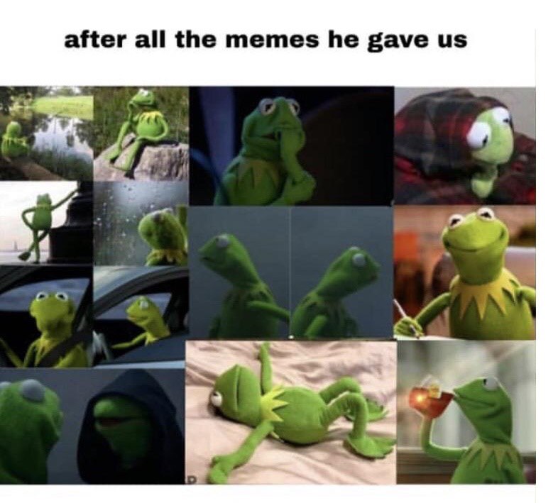 after all the memes he gave