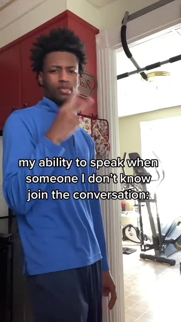 my, ability to|speakiwhen someone |! donit know someone | donno my_ability to speak'when