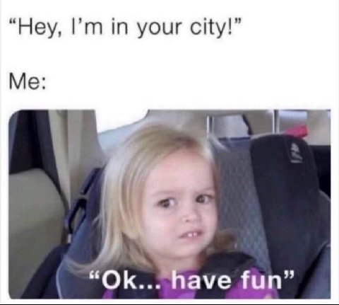 “Hey, in your city fun”