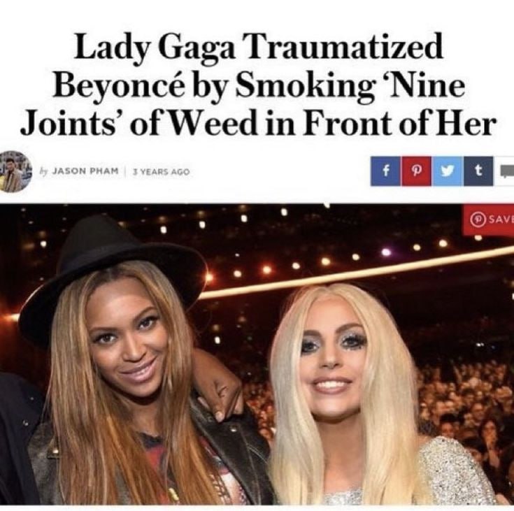 Lady Gaga Traumatized Beyoncé Smoking ‘Nine Joints’ of Weed in Front of Her a |4