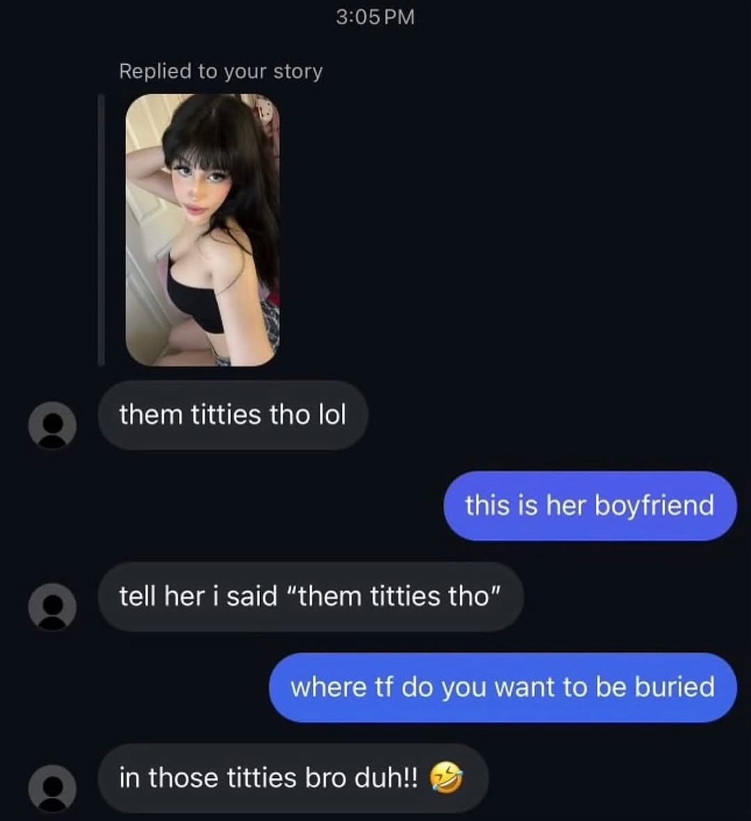 them titties tho lol this is her boyfriend tell her i said “them titties tho” where you want to be buried in those titties bro