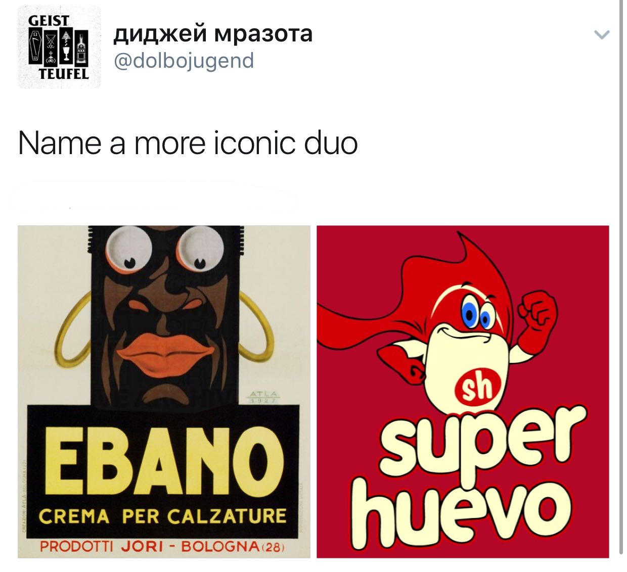 GEIST диджеи мразота @dolbojugend Мате a more iconic duo CREMA РЕВ CALZATURE huevo PRODOTTI JORI
