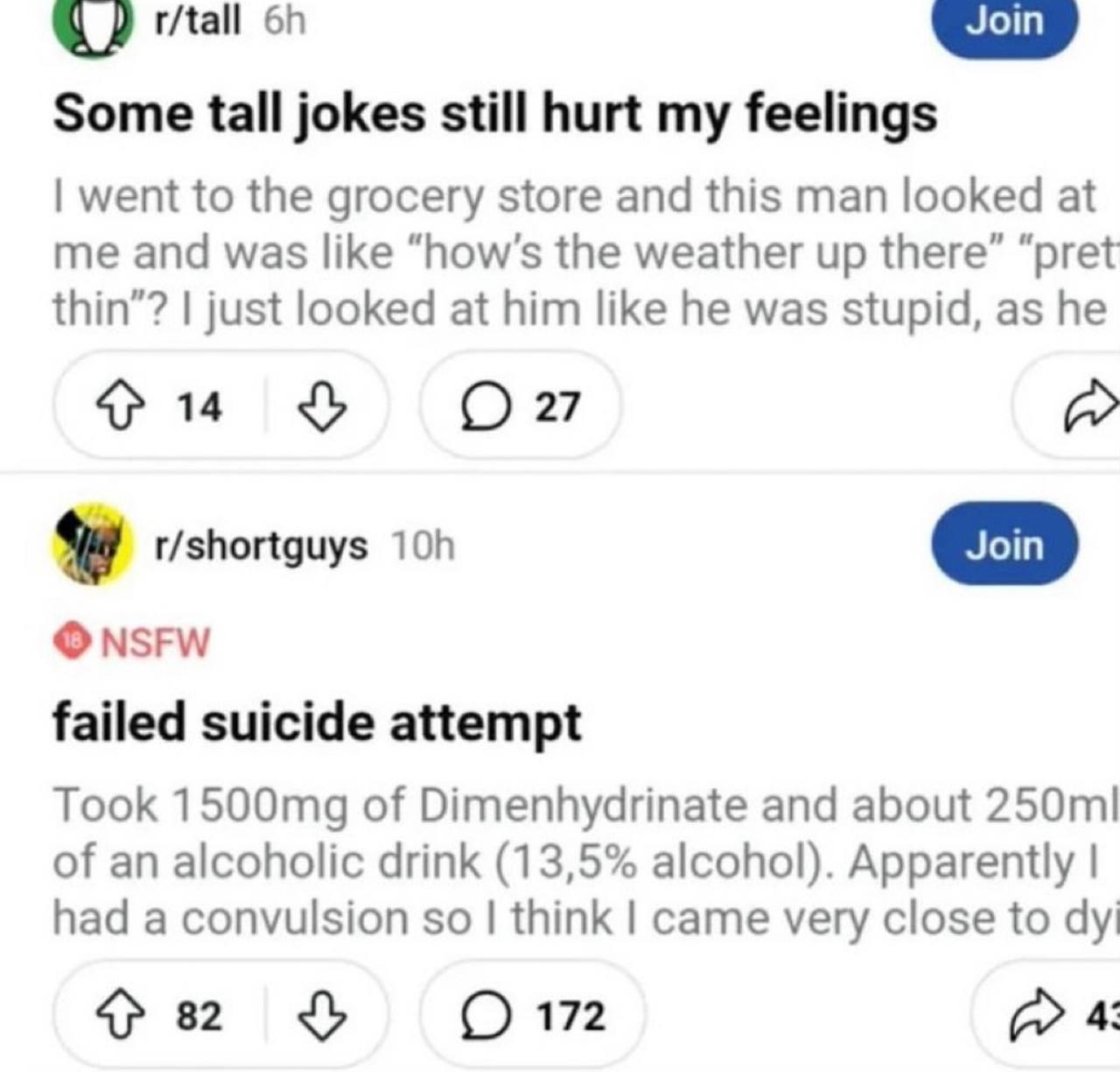 r/tall oin Some tall jokes still hurt my feelings went to the grocery store and this man looked at me and was like “how’s the weather up there” “pret thin’? just looked at him like he was stupid, as h