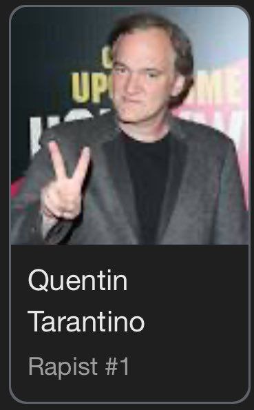 Quentin Tarantino Rapist #1