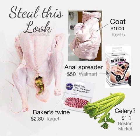 Steal this Coat Look $1000 Kohl’s Anal $50 Walmart AN Baker’s twine elery? $2.80 Target $1? Boston Market