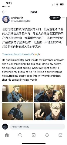 3:45 Safari Post andrea @suguruismylife Translated from Chinese Google He put his monster cock inside my entrance and with one quick movement his big cock inside my pussy, his big cock kept pulsing in