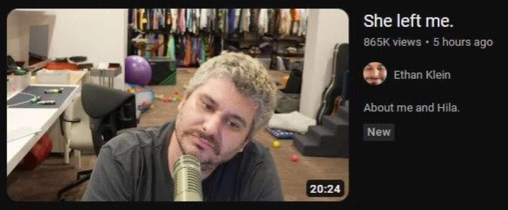 She left views 5 hours ago Ethan Klein About me and Hila New
