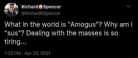 Richard Spencer What in the world is "Атоди$"? Why "sus"? Dealing with the masses Is so tiring...