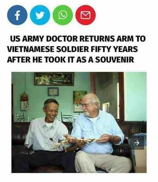 ARMY DOCTOR RETURNS ARM ТО VIETNAMESE SOLDIER FIFTY YEARS AFTER HE TOOK IT AS A SOUVENIR
