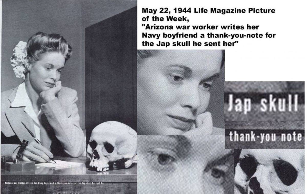 Мау 22, 1944 Life Magazine Picture of the Week, “Arizona war worker writes her Navy boyfriend a thank-you-note for the Jap skull he sent her” a a thank-you note ‘3 у у у