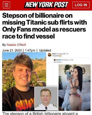 Stepson of billionaire on missing Titanic sub flirts with Only Fans model as rescuers race to find vessel Natalie O'Neill June 21, 2023 Updated к The stepson of a British billionaire aboard a