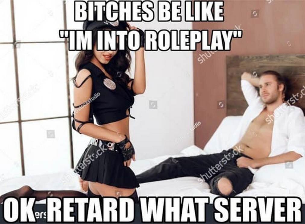 BITGHESIBELIKE ROLEPLAY: 1 А OK:-RETARD WHAT SERVER