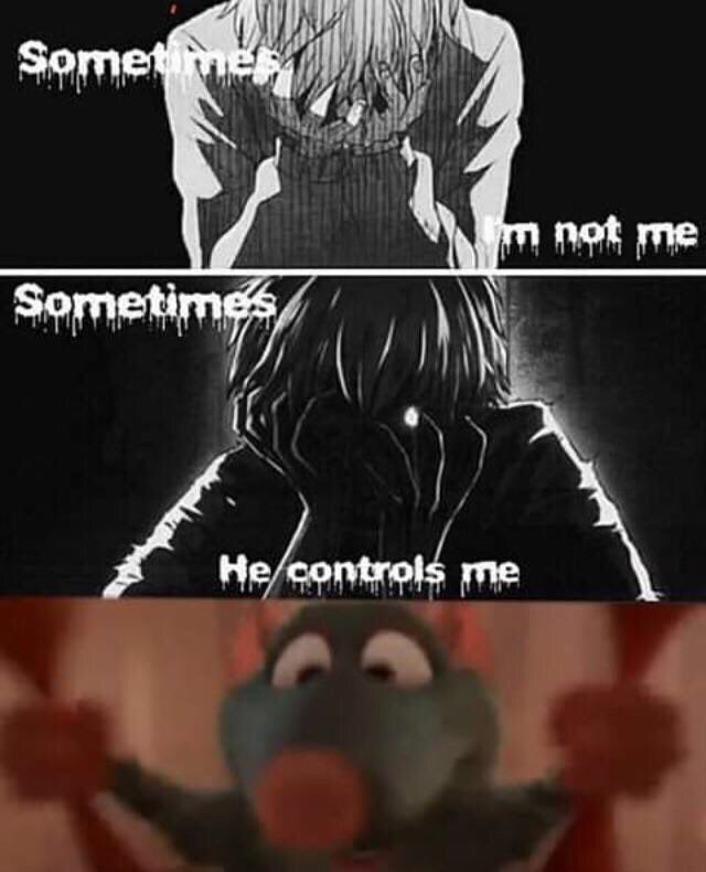 not me Sometimes, 4 a He ‘controls me