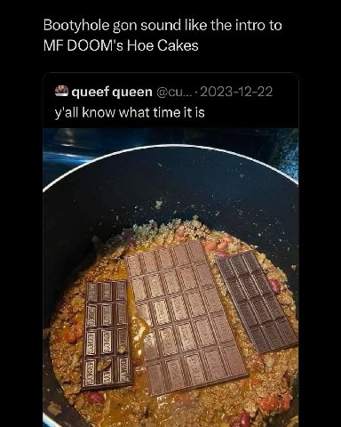 Bootyhole gon sound like the intro to DOOM's Hoe Cakes queef queen 2023-12-22 y'all know what time it is