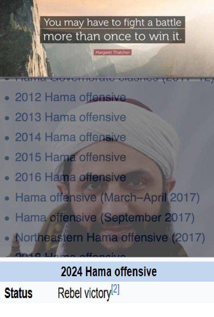 You may have to fight a battle more than once to win it 2 2024 Hama offensive Status Rebel
