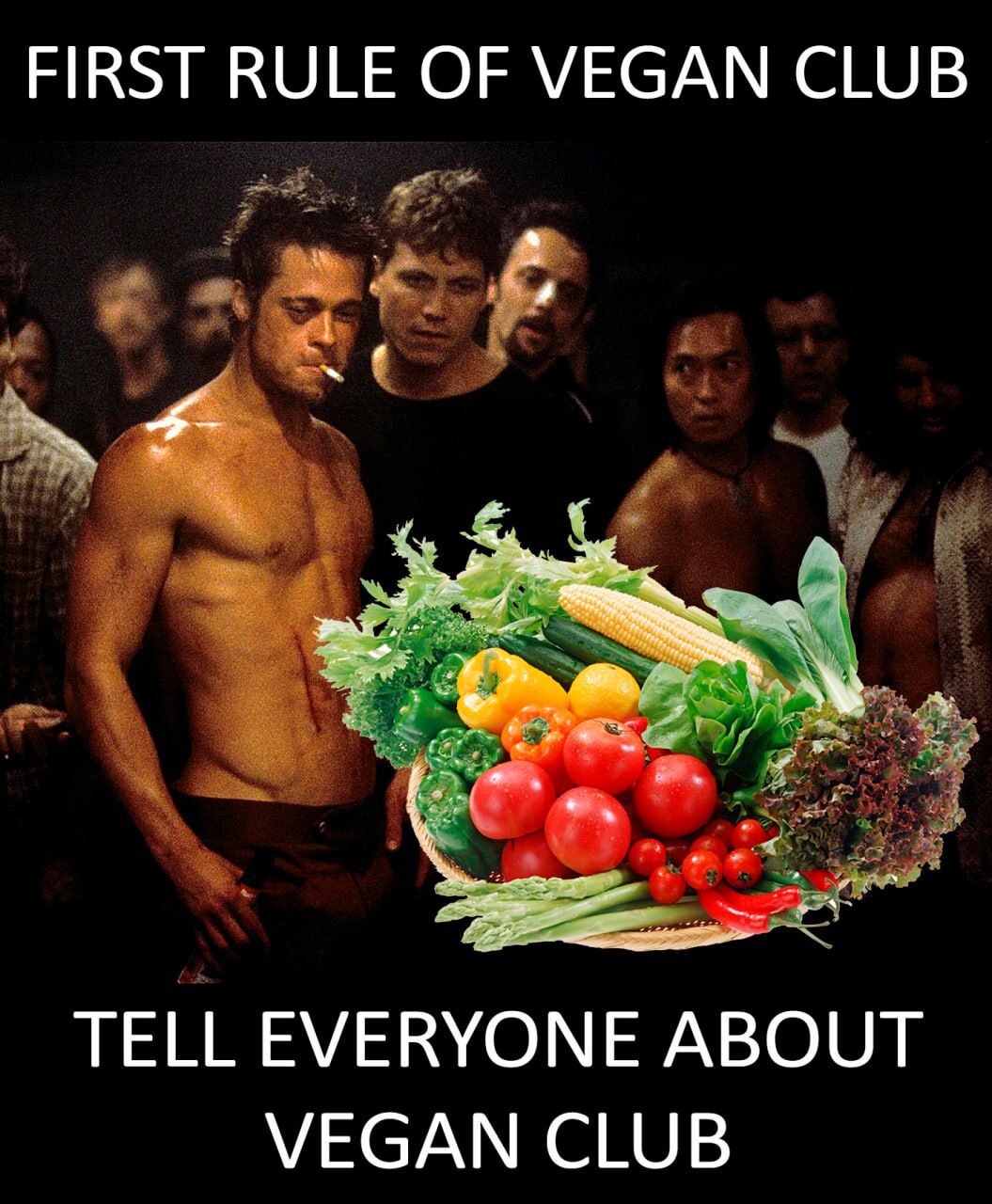 FIRST RULE OF VEGAN CLUB TELL EVERYONE ABOUT VEGAN CLUB