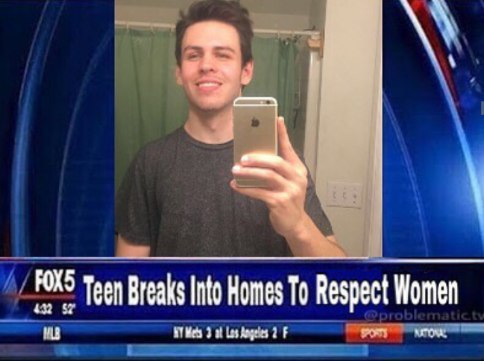 FOKS Teen Breaks Into Homes To Respect Women