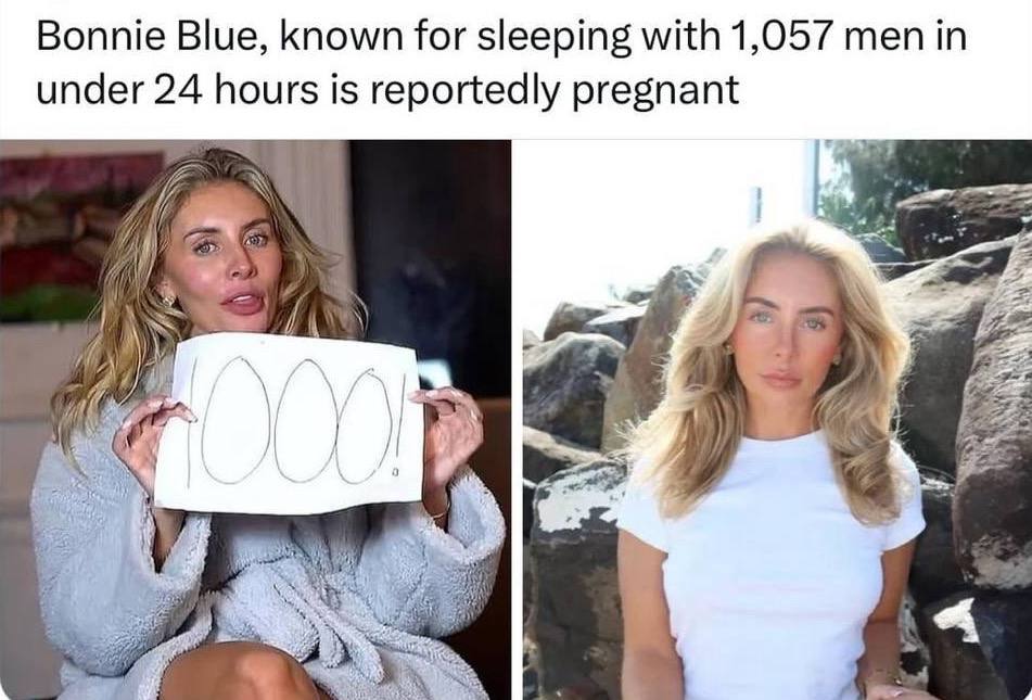 Bonnie Blue, known for sleeping with 1,057 men in under 24 hours is reportedly pregnant