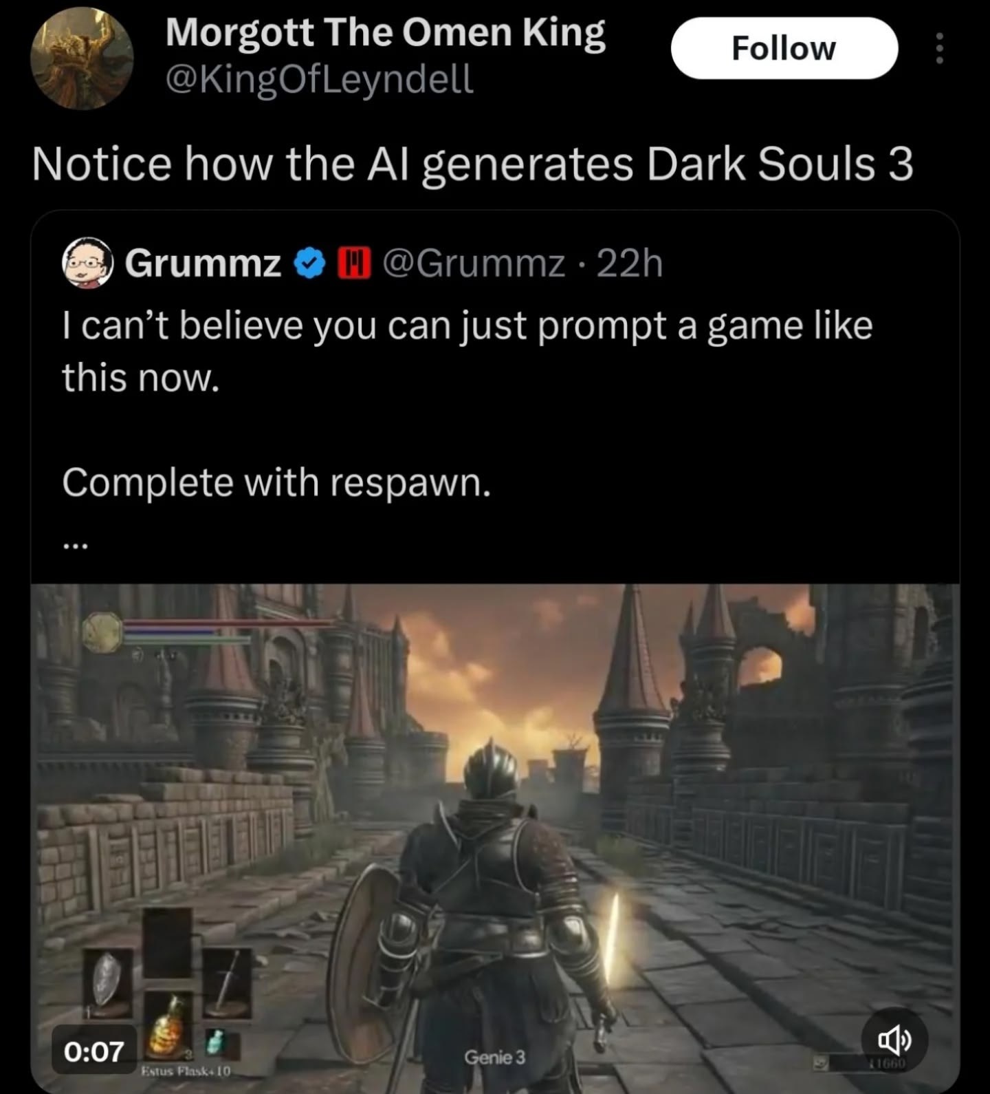 Morgott The Omen King @KingOfLeyndell Notice how the generates Dark Souls 3 Grummz @Grummz can’t believe you can just prompt a game like this now. Complete with respawn. ‘cor