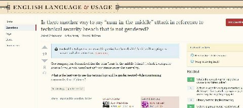 О Horns Is there another way to say “man-in-the-middle” attack in reference to Questions technical security breach that is not gendered? Tags Asked 2 дауз адо Active today Viewed 4К times Users Unansw