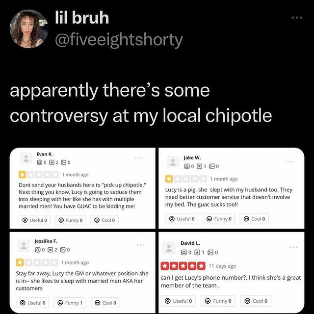 lilbruh lilbru a reeishts apparently there’s some troversy at my local chipotle Evan К, Jake @0 @2 Во @1 Dont send your husbands here to “pick up chipotle." Lucy is a pig, she slept with my husband to