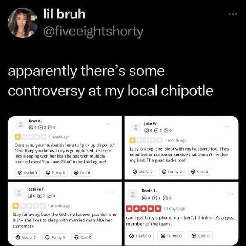 lilbruh lilbru a reeishts apparently there’s some troversy at my local chipotle Evan К, Jake @0 @2 Во @1 Dont send your husbands here to “pick up chipotle." Lucy is a pig, she slept with my husband to