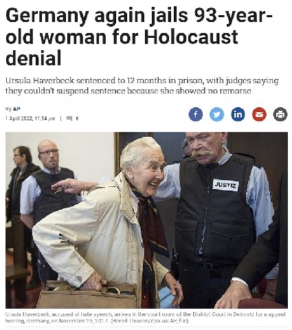 Germany again jails 93-year- old woman for Holocaust denial Ursula Haverbeck sentenced to 12 months in prison, with judges saying they couldn't suspend sentence because she showed no remorse 1 April 2