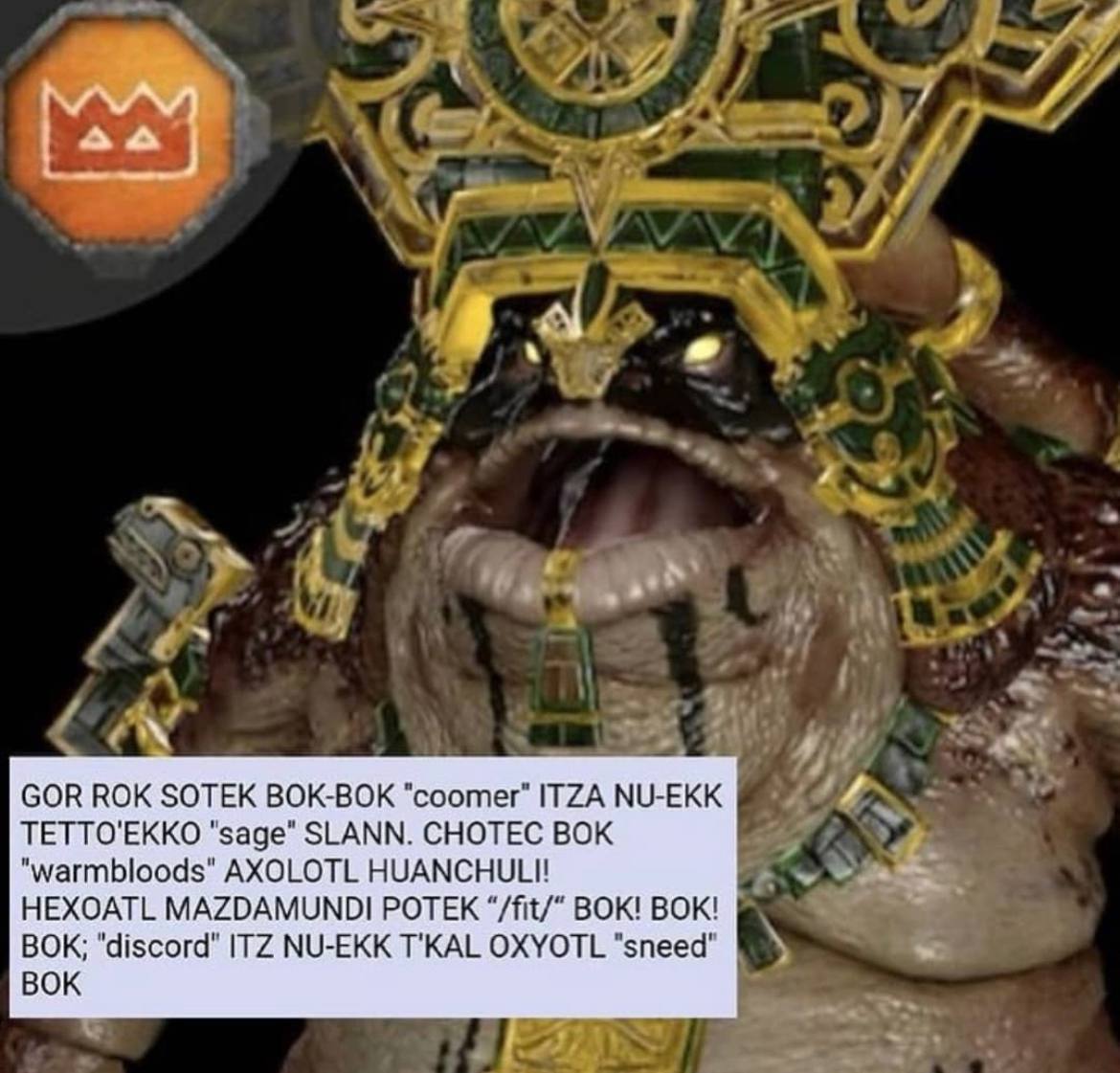 a к 5 ‚у 4 4 4 с 4 у) GOR ROK SOTEK ВОК-ВОК "соотег" ITZA NU-EKK TETTO'EKKO SLANN. СНОТЕС ВОК (7 "warmbloods" AXOLOTL HUANCHULI! HEXOATL MAZDAMUNDI POTEK “/fit/“ ВОК! BOK! BOK; "discord" ITZ NU-EKK T'