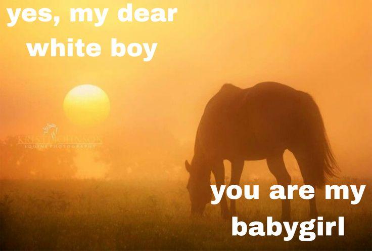 you are my babygirl