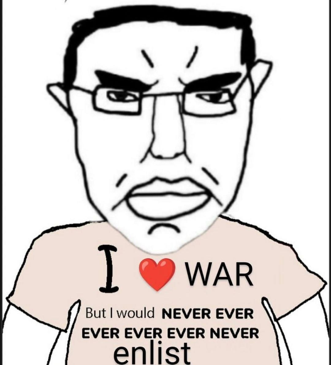 But would NEVER EVER @war EVER EVER EVER NEVER