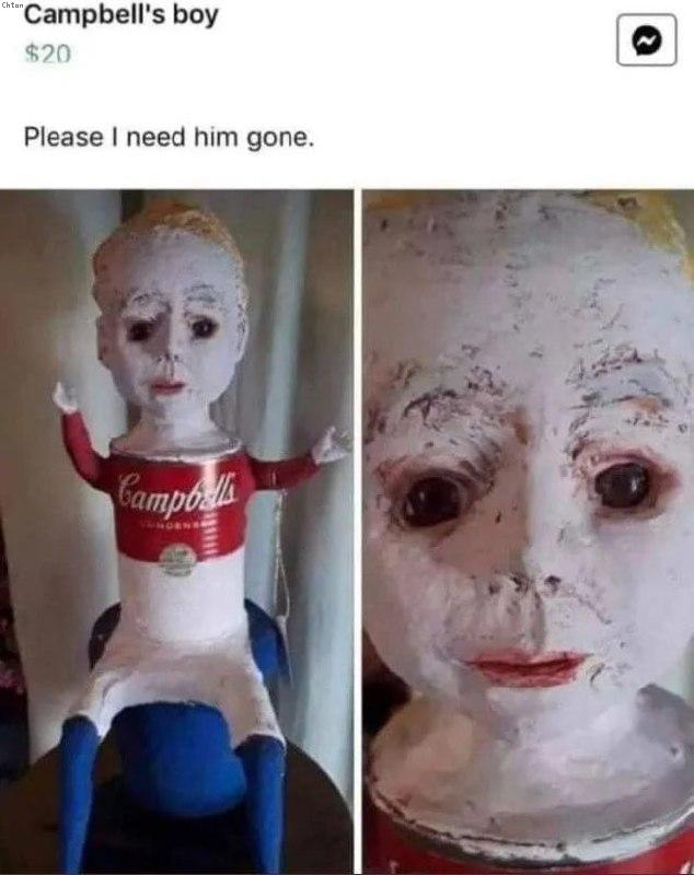 boy Please need him gone. a