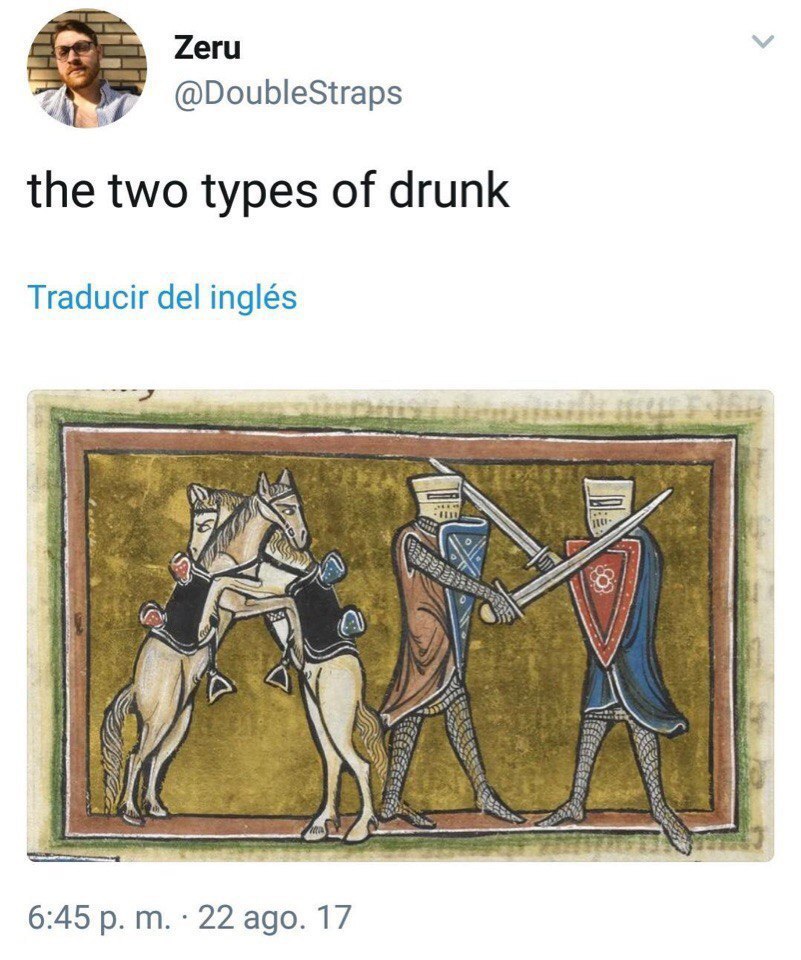 Zeru @DoubleStraps the two types of drunk Traducir del inglés Я 7 4) for 6:45 22 ago. 17