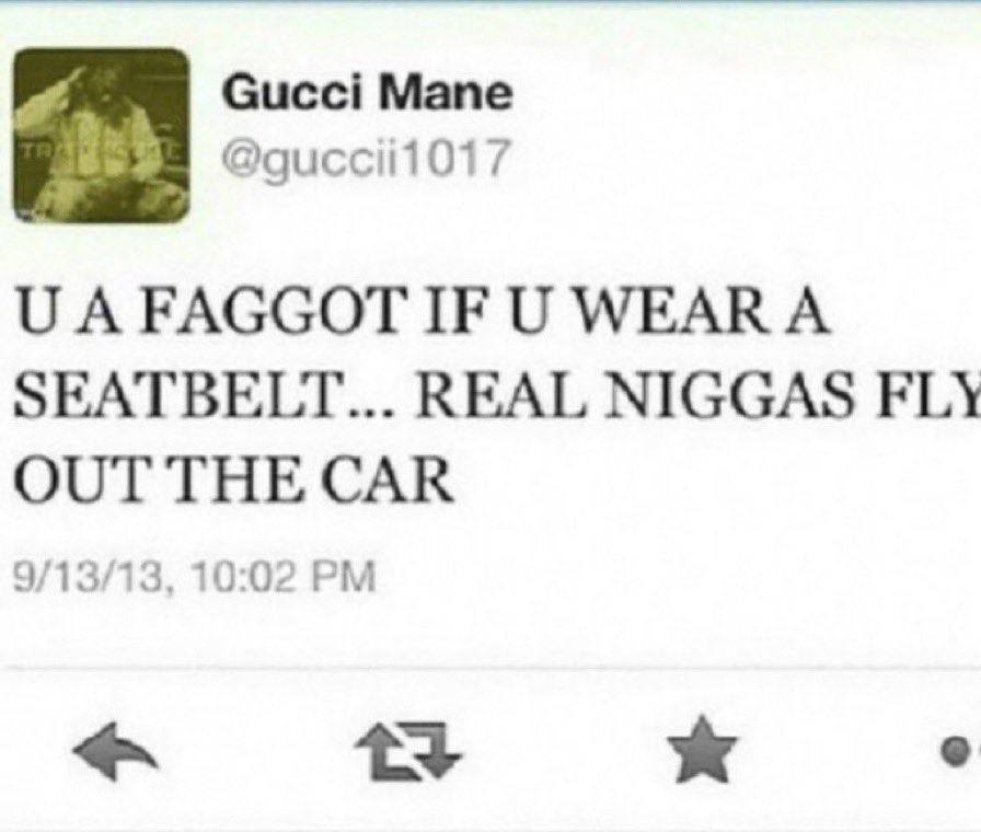 Сисс! Мапе @gucciii017 A FAGGOT IF WEAR А SEATBELT... REAL NIGGAS FLY OUT THE CAR 9/13/13, 10:02