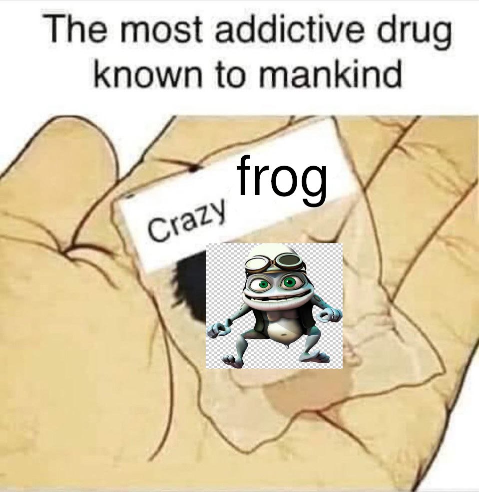 The most addictive drug known to mankind fro Я