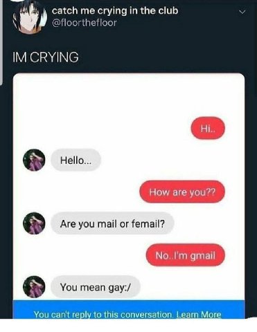catch crying in the club @floorthefloor CRYING Hello... Are you mail or femail? You mean дау:/ You can't reply to this conversation. Learn More