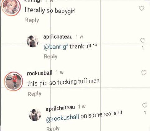 literally so babygirl Reply aprilchateau 1 @banrigf thank Reply rockusball 1 this pic $0 fucking tuff man Reply aprilchateau hit @гос kusball on some real Reply
