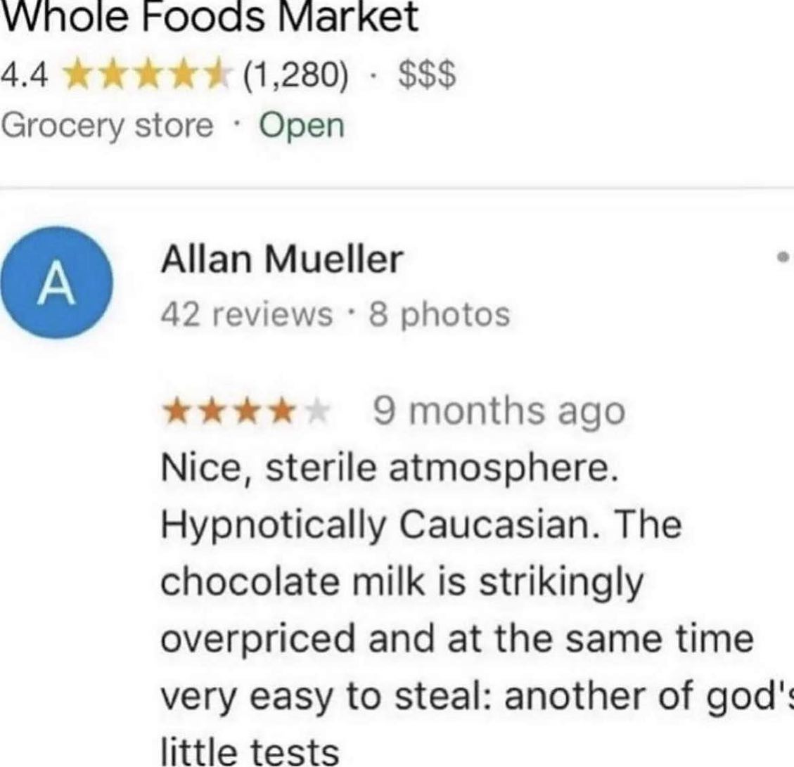 гооа$ Магкет 4.4 (1,280) Grocery store Open Allan Mueller 42 reviews 8 photos 9 months ago Nice, sterile atmosphere. Hypnotically Caucasian. The chocolate milk is strikingly overpriced and at the same