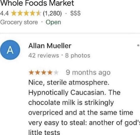 гооа$ Магкет 4.4 (1,280) Grocery store Open Allan Mueller 42 reviews 8 photos 9 months ago Nice, sterile atmosphere. Hypnotically Caucasian. The chocolate milk is strikingly overpriced and at the same