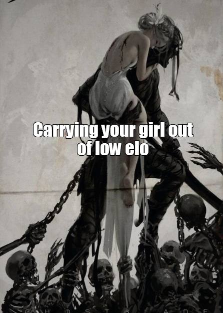 Carrying your girl out
