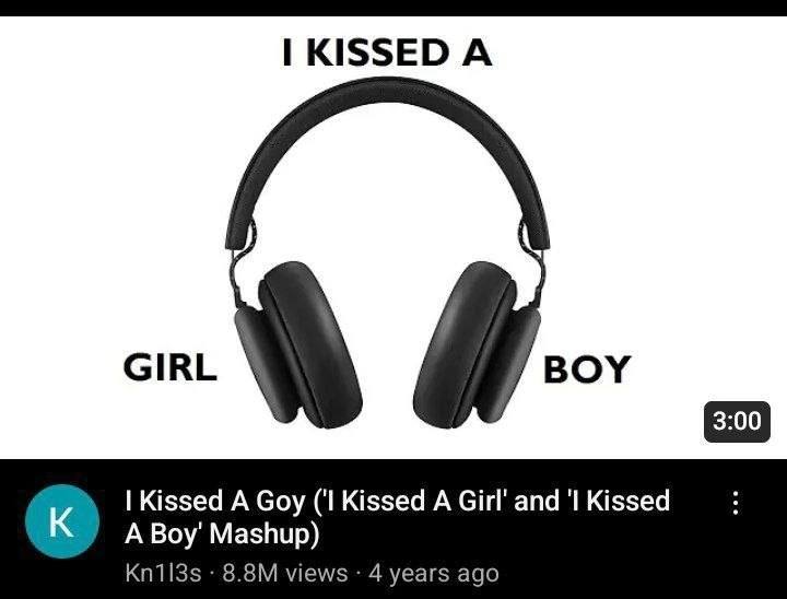 А GIRL BOY Kissed A Goy (‘I Kissed A and Kissed A Boy’ Mashup) views 4 years ago