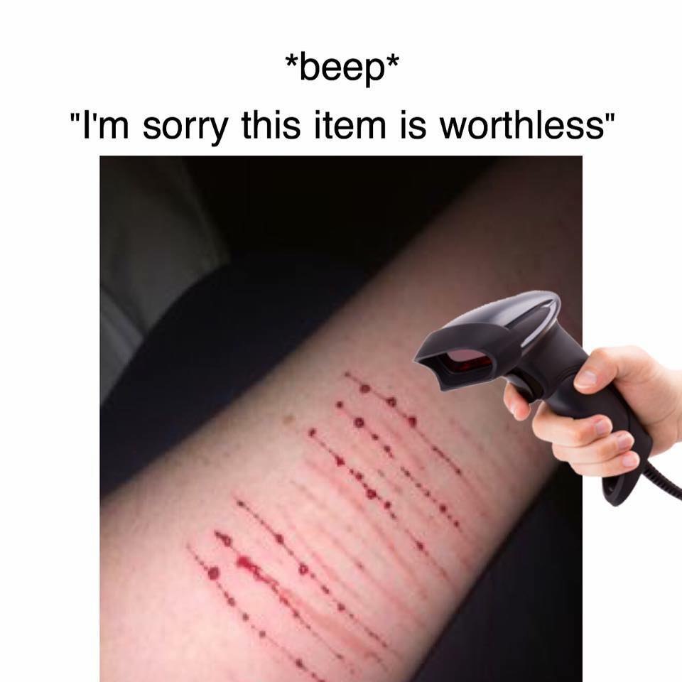 *beep* sorry this item is worthless"