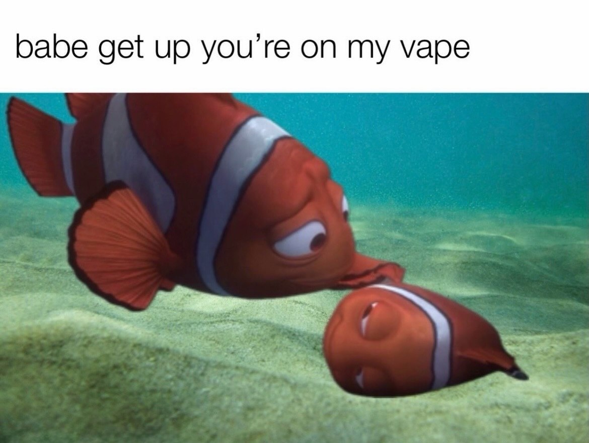 babe get up you're my vape