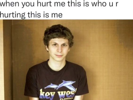 hen you hurt me this is who urting this is me