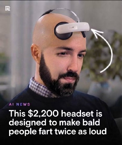 This $2,200 headset is designed to make bald people fart twice as loud