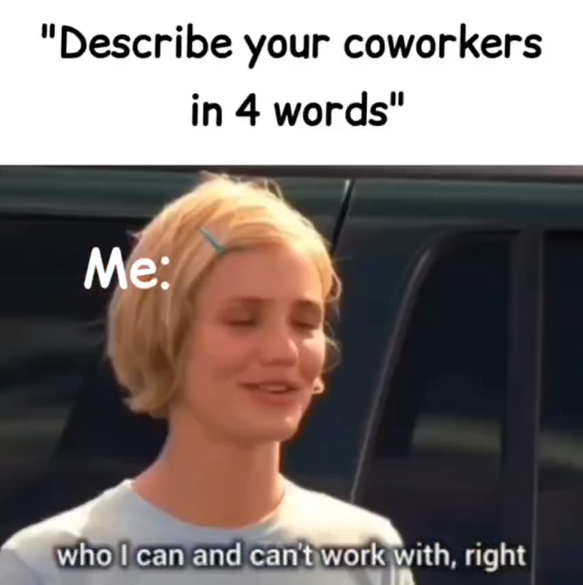 "Describe your coworkers Isniffthat a little politically, um, Pt Гсап and can tworkiwith, right