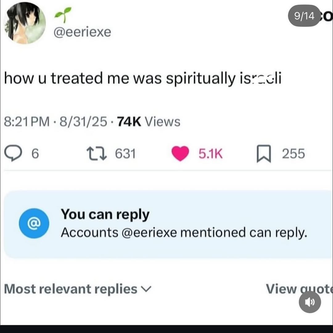 of @eeriexe how и treated me was spiritually 8/31/25 Views 6 631 255 You can reply Accounts @eeriexe mentioned can reply. Most relevant replies View ote
