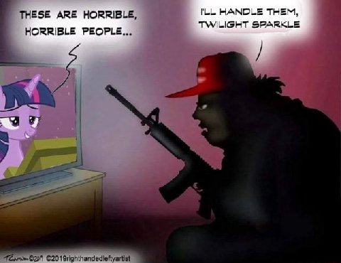 HANDLE THEM, THESE ARE HORRIBLE, TWILIGHT SPARKLE HORRIBLE PEOPLE...