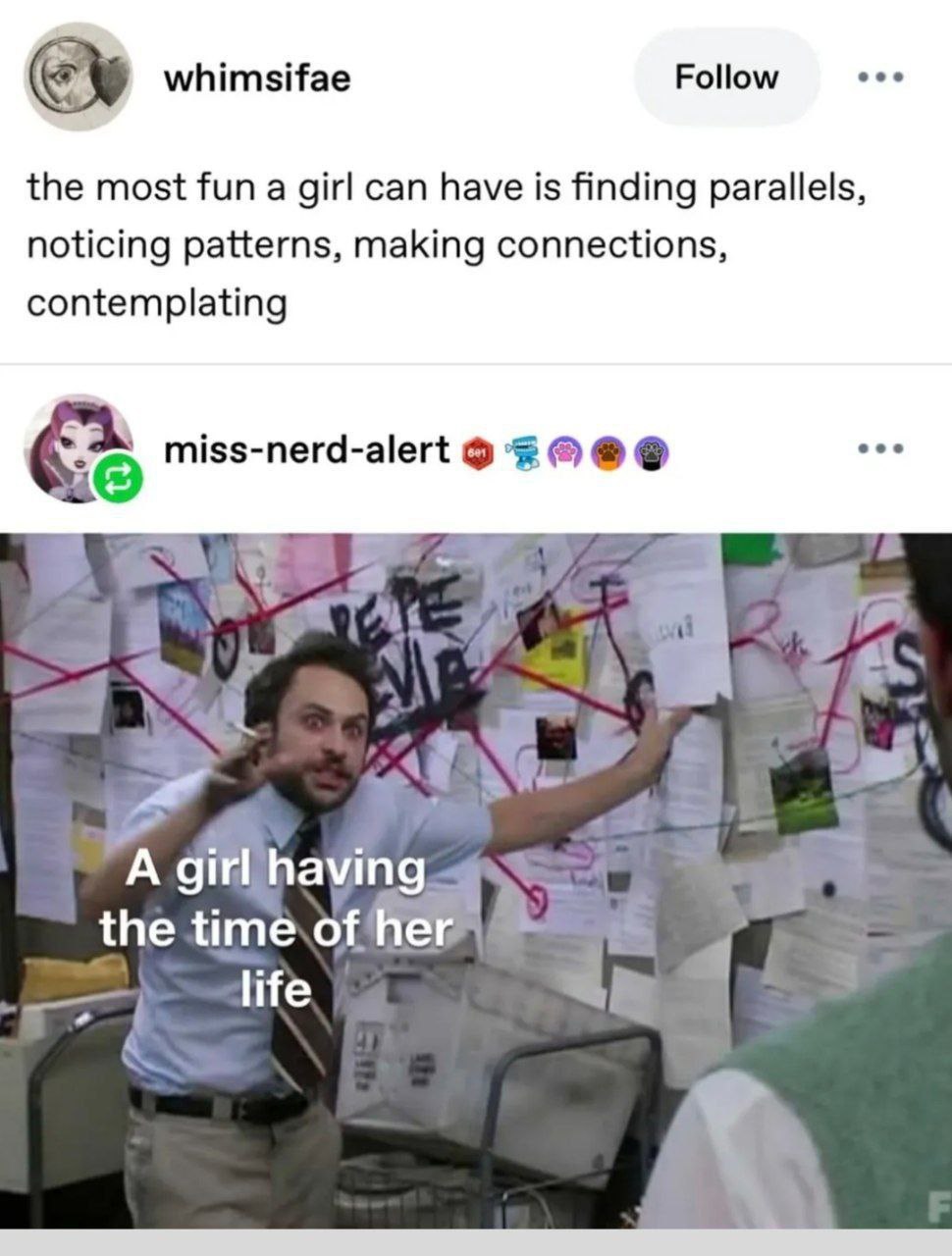 Follow eee whimsifae the most fun a girl can have is finding parallels, noticing patterns, making connections, contemplating eee miss-nerd-alert fiw А girl having the time.of her life