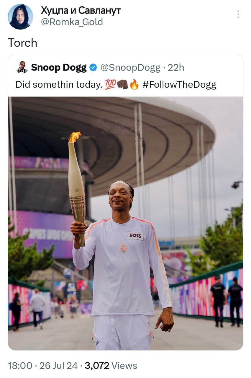 Хуцпа и Савланут @Romka Gold Torch Snoop Dogg @SnoopDogs Did somethin today. #FollowTheDogg a 18:00 26 Jul 24 3,072 Views
